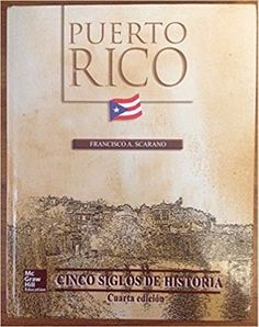 puerto rico cinco siglos de historia francisco scarano pdf writer